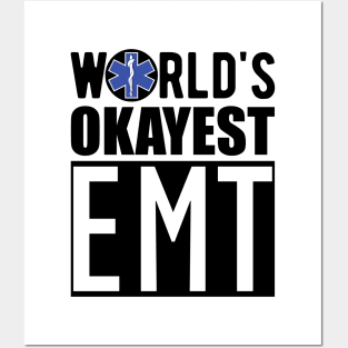 Paramedic - World's Okayest EMT Posters and Art